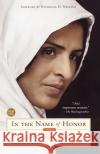 In the Name of Honor: A Memoir Mukhtar Mai, Marie-Therese Cuny, Linda Coverdale 9781416532293 Simon & Schuster