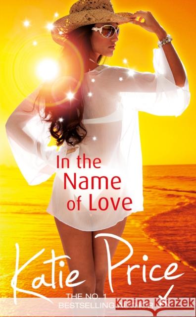 In the Name of Love Katie Price 9780099564751  - książka