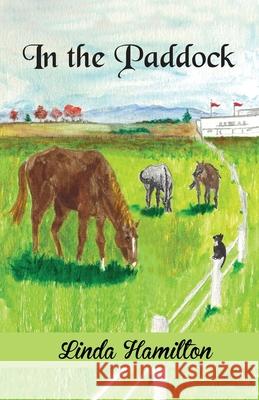 In the Paddock Linda Hamilton 9798884641082 Independently Published - książka