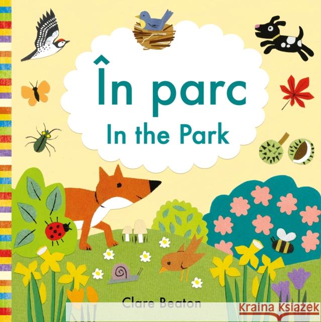 In the Park Romanian-English: Bilingual Edition Clare Beaton 9781916851146 b small publishing limited - książka