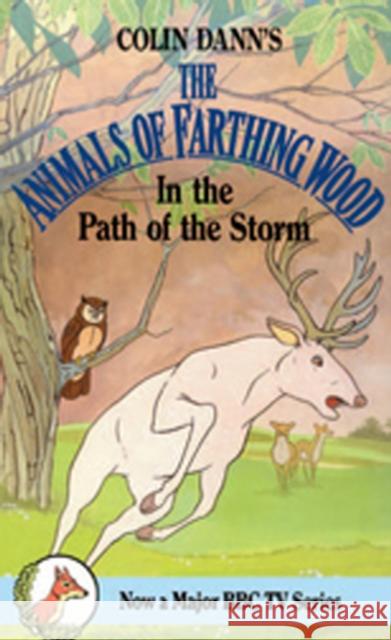 In The Path Of The Storm Colin Dann 9780099205517 RANDOM HOUSE CHILDREN'S BOOKS - książka