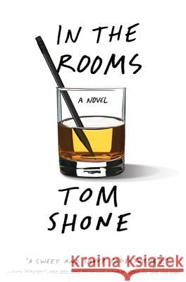 In the Rooms Tom Shone 9780312622787 Thomas Dunne Books - książka