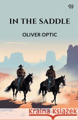 In The Saddle Oliver Optic 9789371138208 Double 9 Books - książka