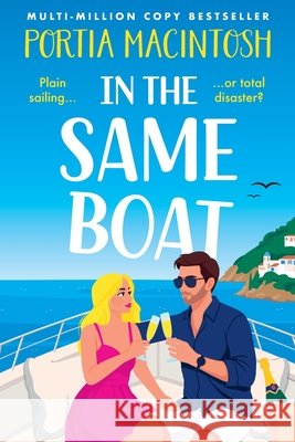 In the Same Boat Portia Macintosh 9781806565269 Boldwood Books Ltd - książka