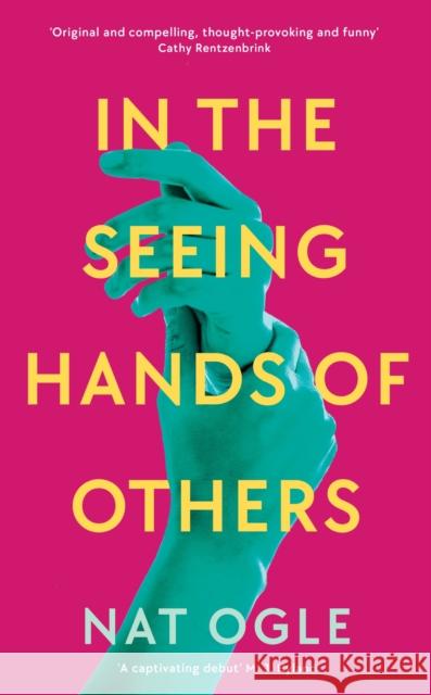 In the Seeing Hands of Others Nat Ogle 9781788168359 Profile Books Ltd - książka