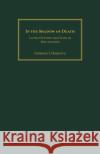 In the Shadow of Death Gordon J. Horwitz 9781350186002 Bloomsbury Publishing PLC