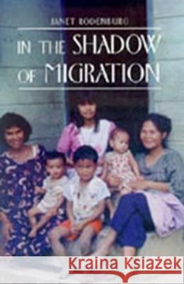 In the Shadow of Migration Janet Rodenburg 9789067181082 Kitlv Press - książka