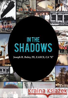 In the Shadows Joseph R. Bule 9781481708333 Authorhouse - książka
