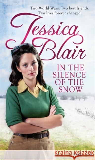 In the Silence of the Snow Blair, Jessica 9780749956240 Piatkus Books - książka