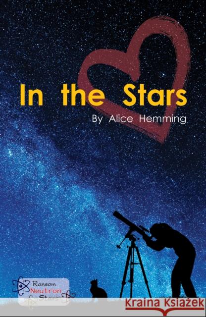 In the Stars Hemming Alice 9781785914430 Ransom Publishing - książka