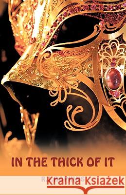 In the Thick of It R. J. Hopkins 9781426900112 Trafford Publishing - książka