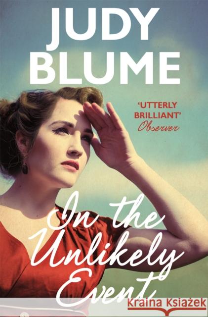 In the Unlikely Event Judy Blume 9781509801671 Pan Macmillan - książka