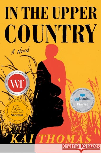 In the Upper Country: A Novel Kai Thomas 9780735243460 Viking - książka