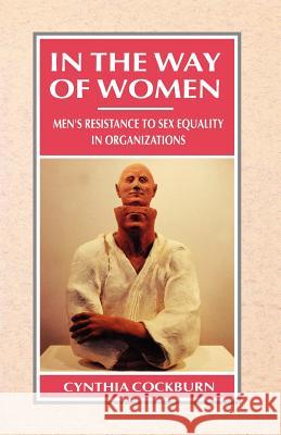 In the Way of Women Cockburn, Cynthia 9780875467016 ILR Press - książka
