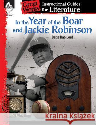 In the Year of the Boar and Jackie Robinson Prough, Chandra 9781425817190 Shell Education Pub - książka