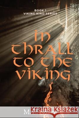 In Thrall to the Viking: Viking Kind Series Book 1 Sh 9781737671107 Lemon Grove Life, LLC - książka