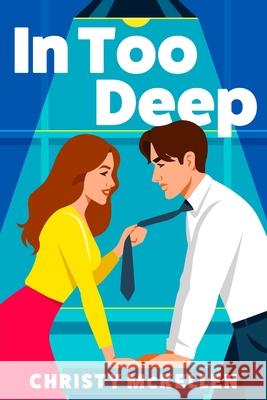 In Too Deep Christy McKellen 9781806567065 Boldwood Books Ltd - książka