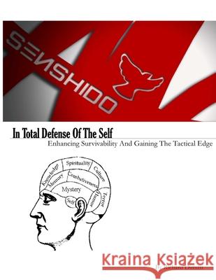In Total Defense Of The Self Richard Dimitri 9781329182844 Lulu.com - książka