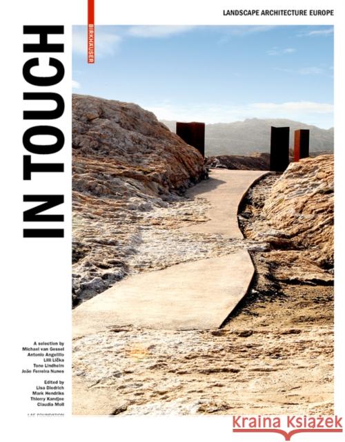 In Touch: Landscape Architecture Europe  9783034608152 Birkhauser - książka