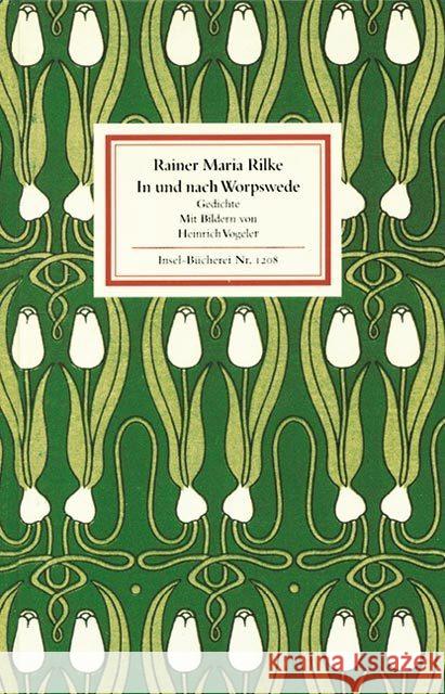 In und nach Worpswede : Gedichte Rilke, Rainer M. Vogeler, Heinrich  9783458192084 Insel, Frankfurt - książka