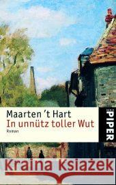 In unnütz toller Wut : Roman Hart, Maarten 't Seferens, Gregor  9783492246699 Piper - książka