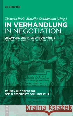 In Verhandlung / In Negotiation Clemens Peck Mareike Schildmann 9783111059945 de Gruyter - książka