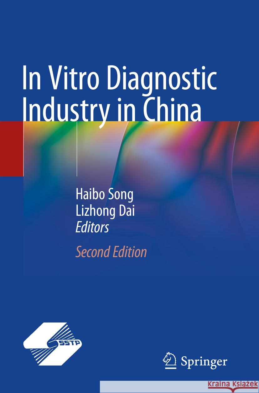 In Vitro Diagnostic Industry in China  9789819931125 Springer Nature Singapore - książka