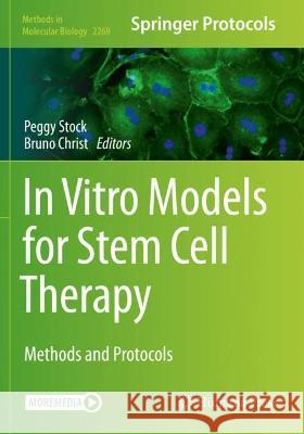In Vitro Models for Stem Cell Therapy: Methods and Protocols Stock, Peggy 9781071612279 Springer US - książka