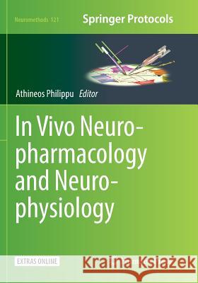 In Vivo Neuropharmacology and Neurophysiology  9781493982165 Humana Press - książka