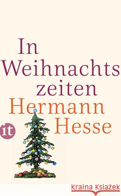 In Weihnachtszeiten : Betrachtungen, Gedichte und Aquarelle des Verfassers Hesse, Hermann 9783458361046 Insel Verlag - książka