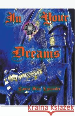 In Your Dreams Laura Jean Lysander 9781393024736 Lysander's Literaries - książka