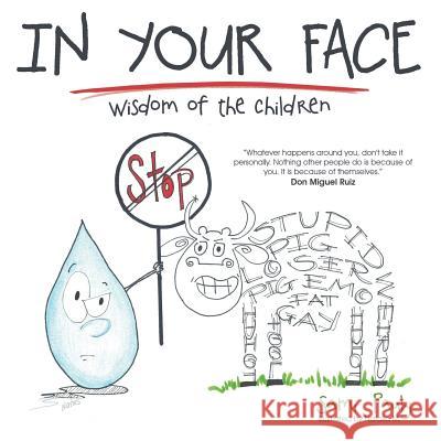 In your face: Wisdom of the children Pauly, Sami 9781504327589 Balboa Press - książka