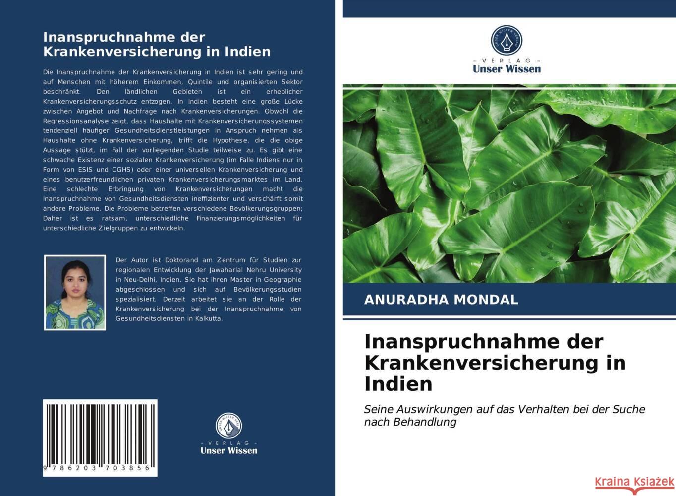 Inanspruchnahme der Krankenversicherung in Indien Mondal, Anuradha 9786203703856 Verlag Unser Wissen - książka