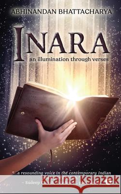 Inara: an illumination through verses Abhinandan Bhattacharya 9781639574681 Notion Press - książka