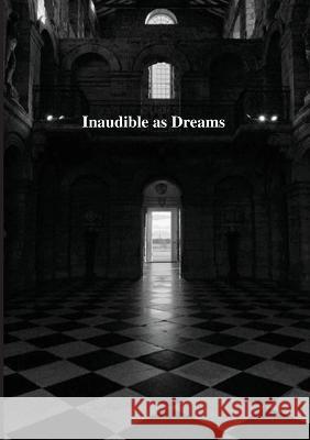 Inaudible as Dreams Phil Miller   9781916259485 Inkylab - książka