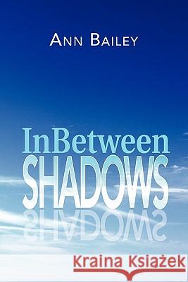 Inbetween Shadows Monne, M. a. 9781552126189 Trafford Publishing - książka