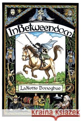 Inbetweendom: Book One Lanette McDonnell Donoghue 9781631295874 Xulon Press - książka