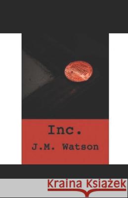 Inc.: The Slumber J M Watson, David Small 9781980278511 Independently Published - książka