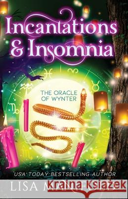 Incantations & Insomnia: A Paranormal Women's Fiction Novel Lisa Manifold 9781945878312 Ocean Top Press - książka