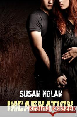 Incarnation Susan Nolan 9781771306393 Evernight Publishing - książka