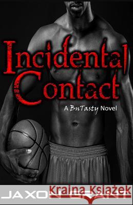 Incidental Contact Jaxon Grant 9781500339241 Createspace - książka