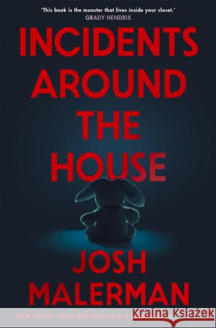 Incidents Around the House Josh Malerman 9781035073412 Pan Macmillan - książka