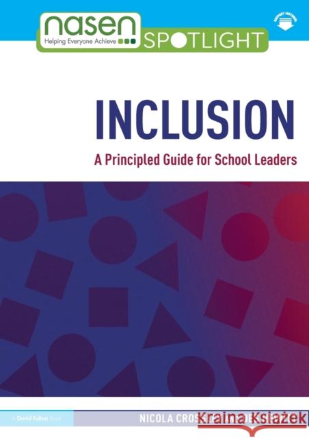 Inclusion: A Principled Guide for School Leaders Nicola Crossley Des Hewitt 9780367345280 Routledge - książka