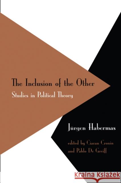 Inclusion of the Other : Studies in Political Theory Jurgen Habermas 9780745630465 BLACKWELL PUBLISHERS - książka