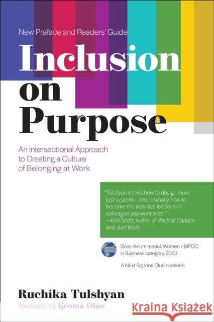 Inclusion on Purpose: An Intersectional Approach to Creating a Culture of Belonging at Work Malhotra, Ruchika T. 9780262548496 MIT Press Ltd - książka