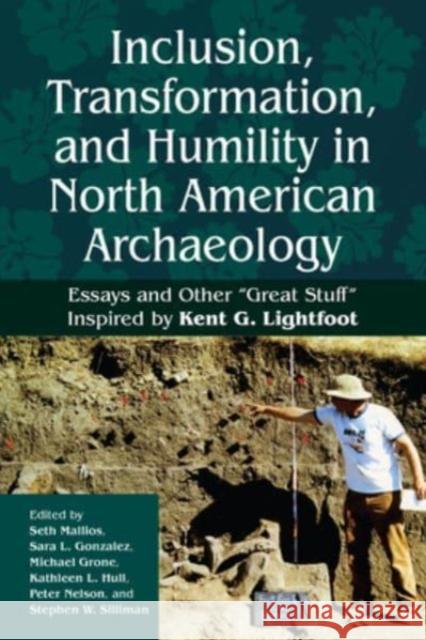 Inclusion, Transformation, and Humility in North American Archaeology  9781805392521 Berghahn Books - książka