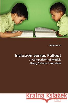 Inclusion versus Pullout Beam, Andrea 9783639081640 VDM VERLAG DR. MULLER AKTIENGESELLSCHAFT & CO - książka