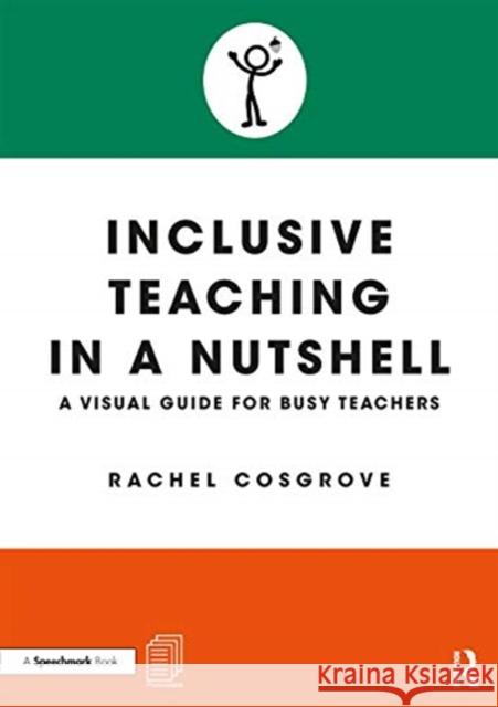 Inclusive Teaching in a Nutshell: A Visual Guide for Busy Teachers Rachel Cosgrove 9780367363253 Routledge - książka