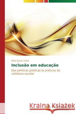 Inclusão em educação Souza Leme Erika 9783639693126 Novas Edicoes Academicas - książka
