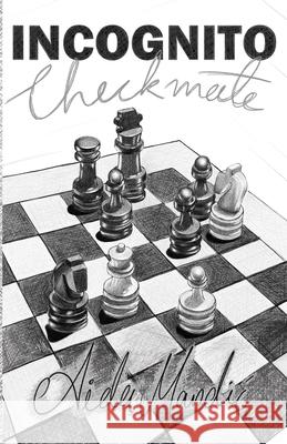 Incognito Checkmate Mandic Aida Mandic 9798713183042 Independently published - książka